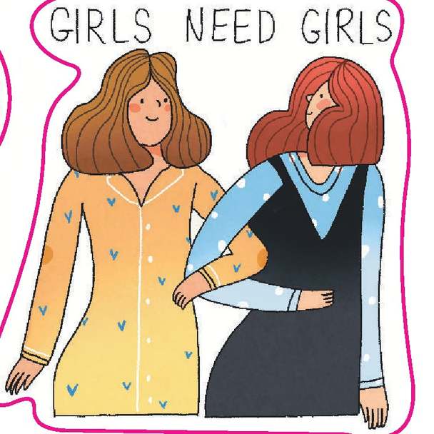 Girls need girls sticker